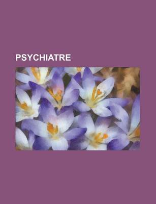 Book cover for Psychiatre