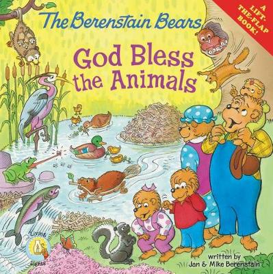 Book cover for The Berenstain Bears: God Bless the Animals