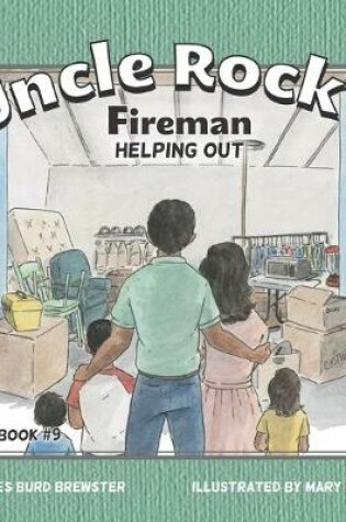 Cover of Uncle Rocky, Fireman #9 Helping Out