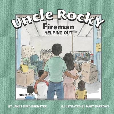 Book cover for Uncle Rocky, Fireman #9 Helping Out