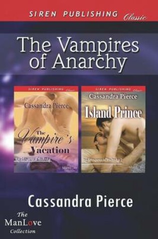 Cover of The Vampires of Anarchy [The Vampire's Vacation