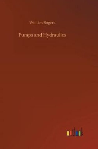 Cover of Pumps and Hydraulics