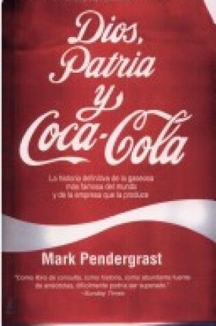 Cover of Dios Patria y Coca Cola - Rustica