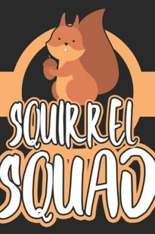 Cover of Squirrel Squad