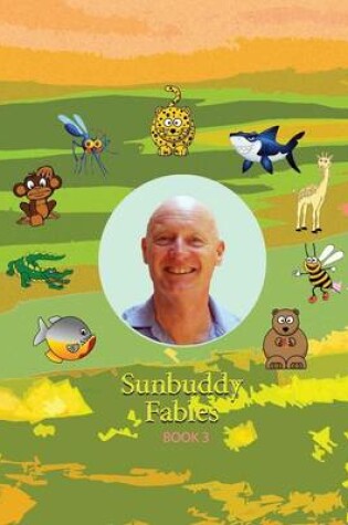 Cover of Sunbuddy Fables Book 3
