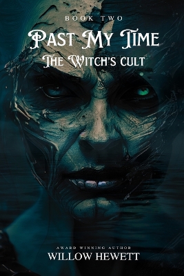 Book cover for Past My Time The Witch's Cult