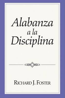 Book cover for Alabanza a la Disciplina