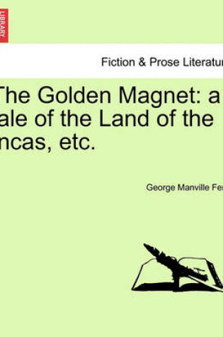 Cover of The Golden Magnet