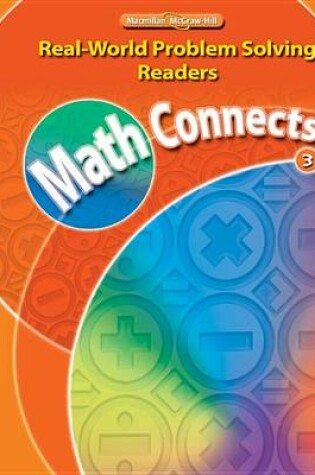 Cover of McGraw-Hill My Math, Grade 3, Real-World Problem Solving Readers Package (on Level)