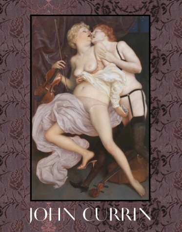 Book cover for John Currin: New Paintings