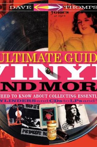 Cover of The Ultimate Guide to Vinyl and More