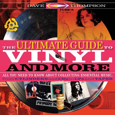 Book cover for The Ultimate Guide to Vinyl and More