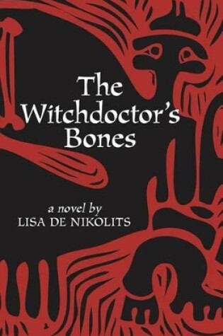 Cover of The Witchdoctor's Bones