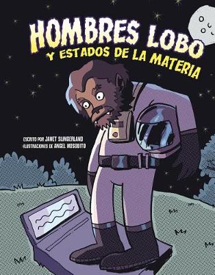 Cover of Hombres Lobo Y Estados de la Materia