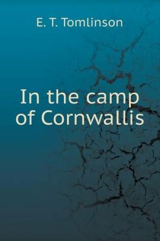 Cover of In the camp of Cornwallis