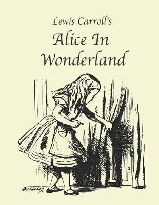 Book cover for Alice In Wonderland Lewis Carroll