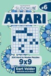 Book cover for Sudoku Akari - 200 Hard to Master Puzzles 9x9 (Volume 6)