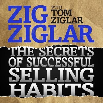 Book cover for The Secrets Successful Selling Habits