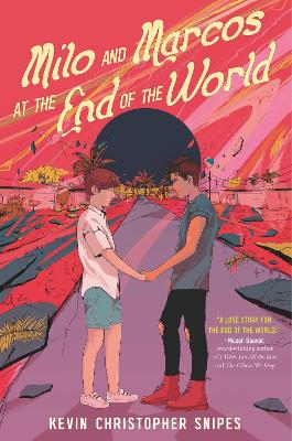 Book cover for Milo and Marcos at the End of the World