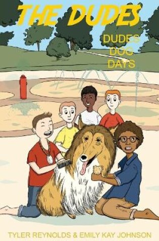 Cover of Dudes Dog Days