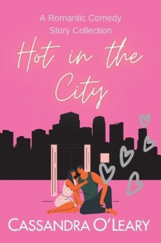 Cover of Hot In The City