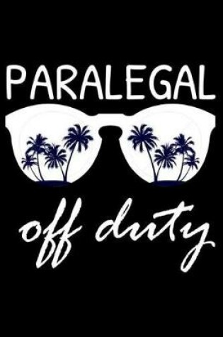 Cover of Paralegal Off Duty