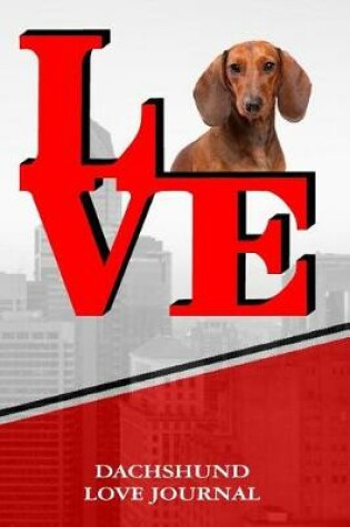 Cover of Dachshund Love Journal