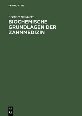 Book cover for Biochemische Grundlagen Der Zahnmedizin