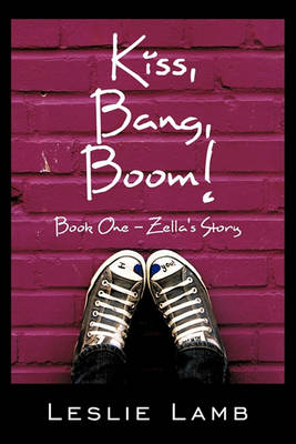 Cover of Kiss, Bang, Boom!