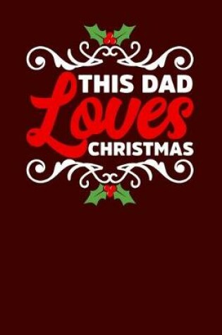 Cover of This Dad Loves Christmas