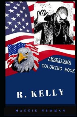 Cover of R. Kelly Americana Coloring Book