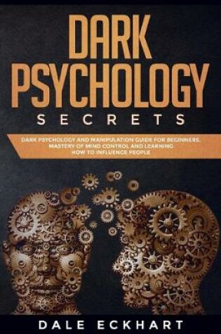 Cover of Dark psychology secrets