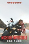 Book cover for MISSION IMPOSSIBLE Rogue Nation Notebook