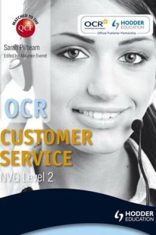 Cover of OCR Level 2 Nvq Certificate in Customer Service (Qcf) Incorporating Level 2 Certificate in Customer Service Knowledge
