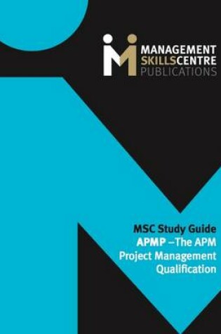 Cover of MSC Study Guide APMP - the APM Project Management Qualification