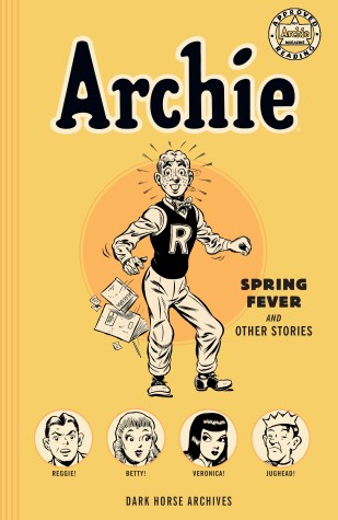 Book cover for Archie Archives: Spring Fever and Other Stories