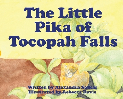 Book cover for The Little Pika of Tocopah Falls