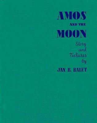 Book cover for Amos and the Moon