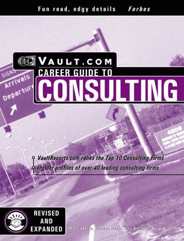 Book cover for The Vault.com Career Guide to Consulting