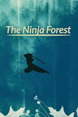 Book cover for The Ninja Forest