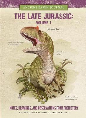 Book cover for The Late Jurassic Volume 1