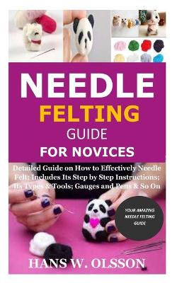 Book cover for Needle Felting Guide for Novices