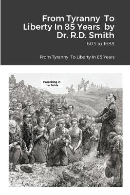 Book cover for From Tyranny To Liberty