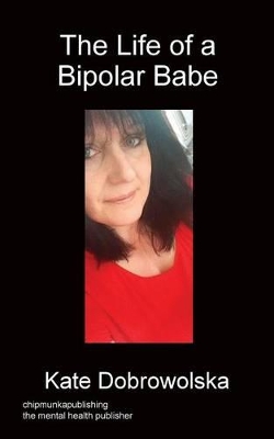 Book cover for The Life of a Bipolar Babe