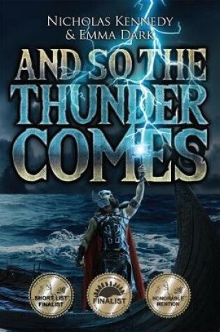 Cover of And So the Thunder Comes