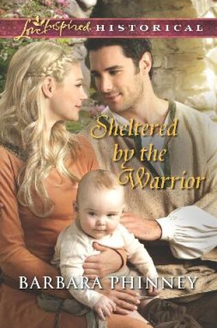 Cover of Sheltered By The Warrior