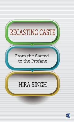 Book cover for Recasting Caste