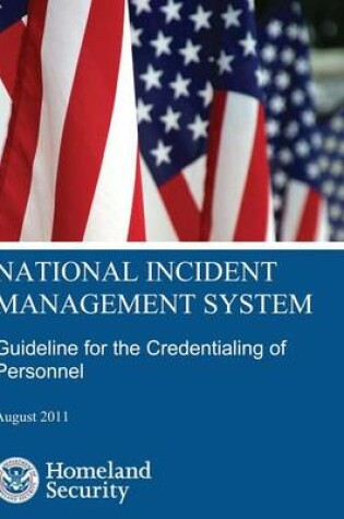 Cover of National Incident Management System Guideline for the Credentialing of Personnel