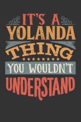 Book cover for Its A Yolanda Thing You Wouldnt Understand