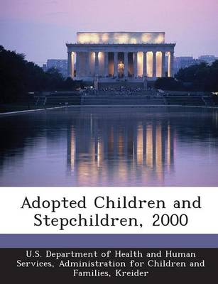 Book cover for Adopted Children and Stepchildren, 2000